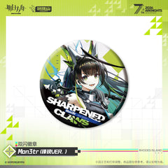 Arknights Shiny Badge - Mon3tr / Savage / Gracebearer / Aroma