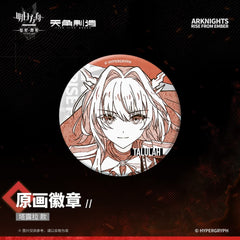 [Pre-sale] Arknights: Rise From Ember-Original Painting Badges